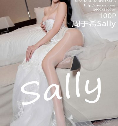[XIUREN秀人网] 2023.09.28 No.7463 周于希Sally