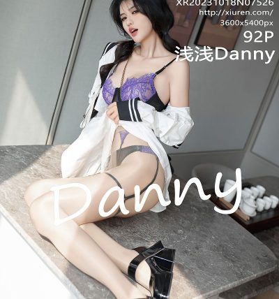 [XIUREN秀人网] 2023.10.18 No.7526 浅浅Danny