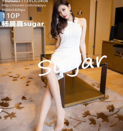 [XIAOYU语画界] 2020.11.13 VOL.408 杨晨晨sugar
