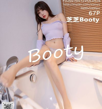 [XIAOYU语画界] 2021.05.12 VOL.526 芝芝Booty