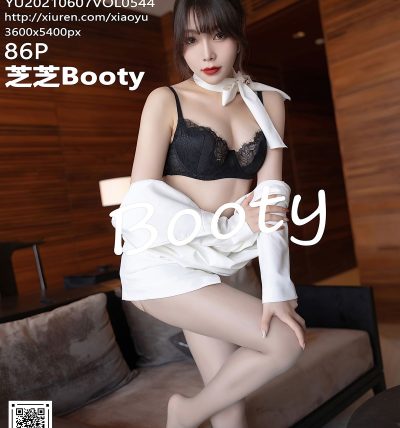 [XIAOYU语画界] 2021.06.07 VOL.544 芝芝Booty