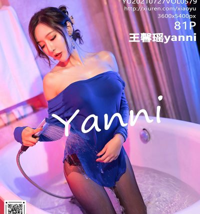 [XIAOYU语画界] 2021.07.27 VOL.579 王馨瑶yanni