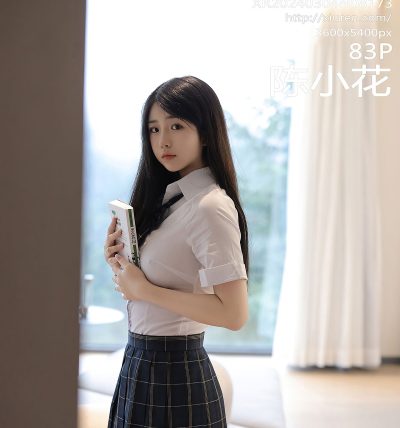 [XIUREN秀人网] 2024.03.04 No.8173 陈小花