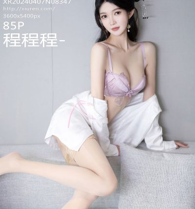 [XIUREN秀人网] 2024.04.07 No.8347 程程程-