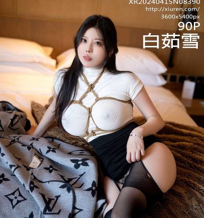 [XIUREN秀人网] 2024.04.15 No.8390 白茹雪